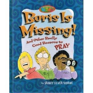 Boris Is Missing by Sandy Silverthorne